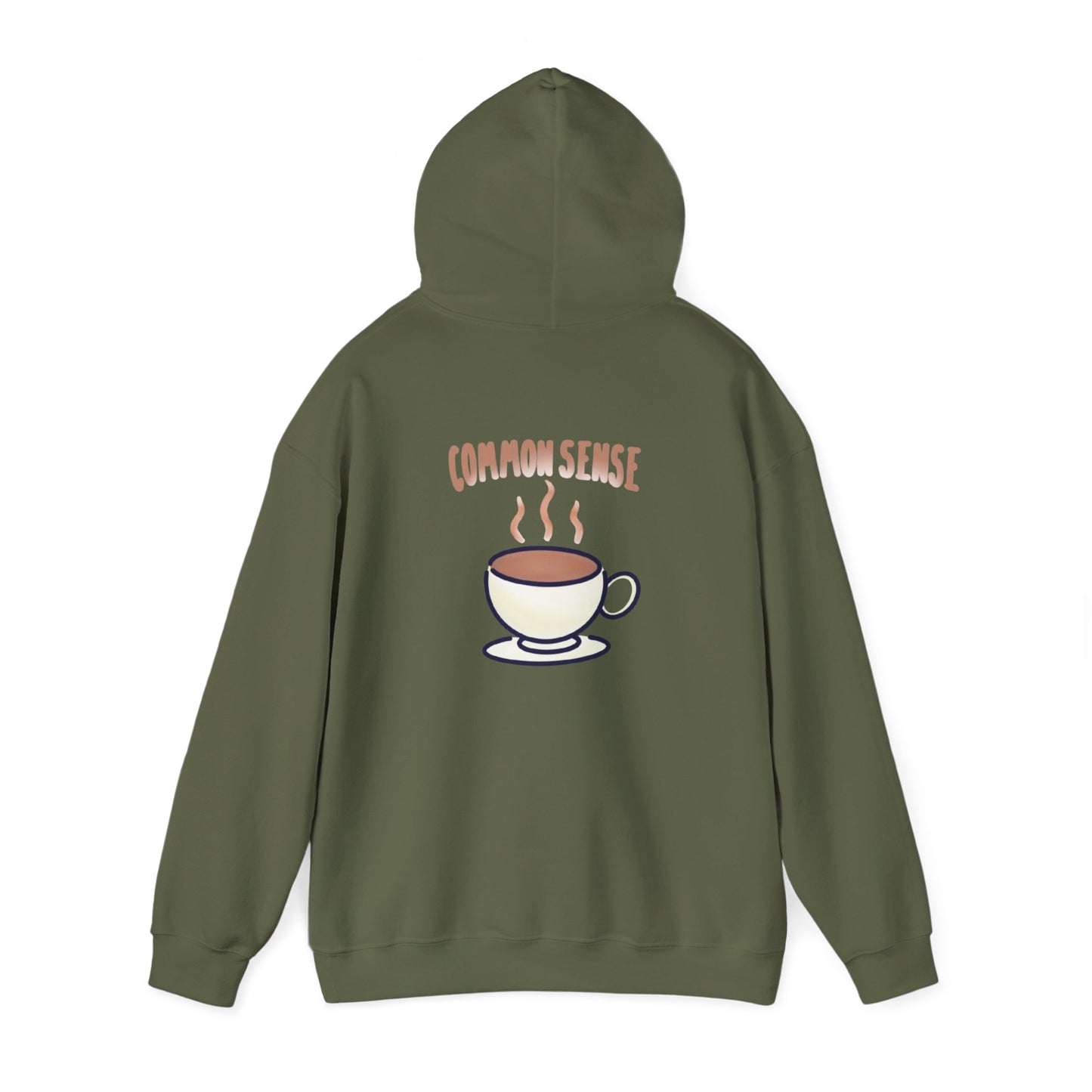 pour me a cup of Common Sense - MOD hoodie