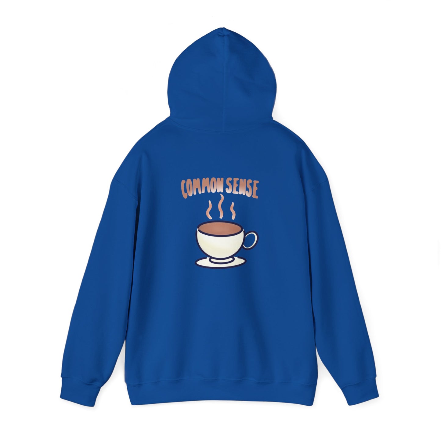 pour me a cup of Common Sense - MOD hoodie