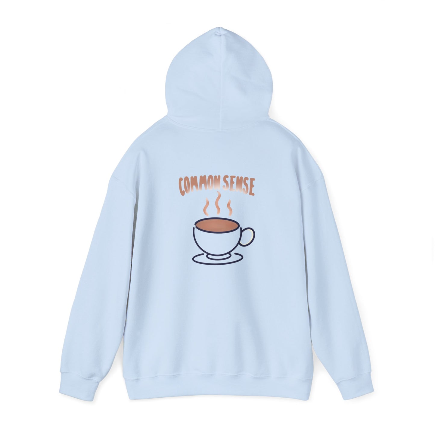 pour me a cup of Common Sense - MOD hoodie